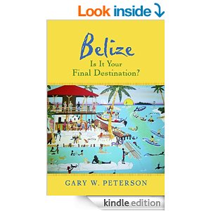 My new book about moving to Belize, released 5/4/2015